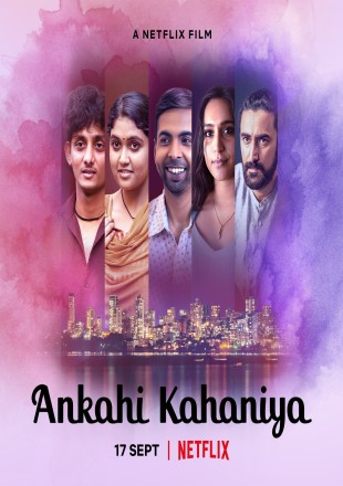 Ankahi Kahaniya Hindi Movie Download HDRip -1080p – 720p – 480p (Worldfree4u)