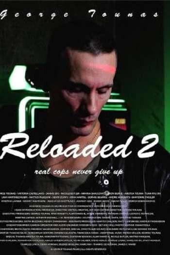 Reloaded 2 (2024) Hindi HQ-DUB 720p WEB-DL 1GB Download